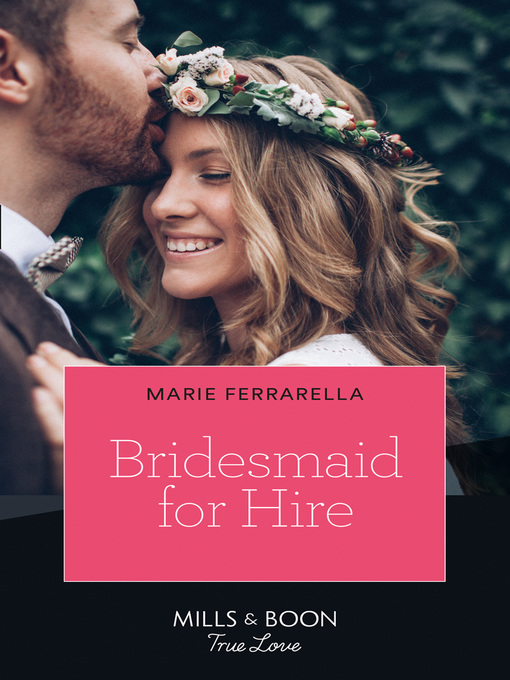 Upplýsingar um Bridesmaid For Hire eftir Marie Ferrarella - Biðlisti